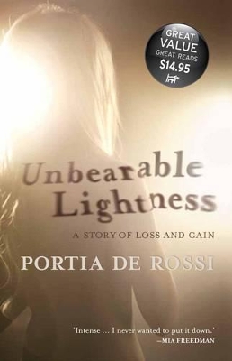 Unbearable Lightness: A Story of Loss and Gain book