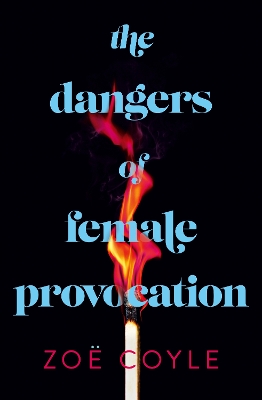 The Dangers of Female Provocation book