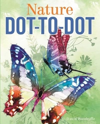 Nature Dot to Dot by David Woodroffe
