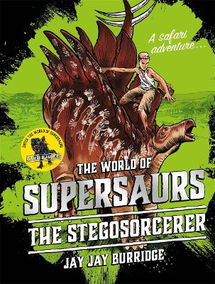 Supersaurs 2: The Stegosorcerer book