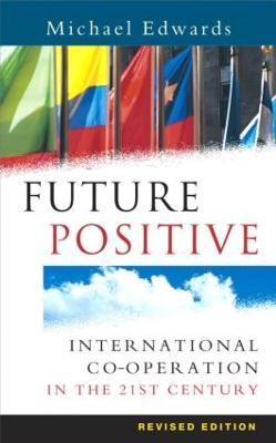 Future Positive by Michael Edwards