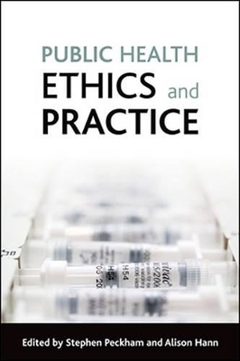 Public Health Ethics and Practice book