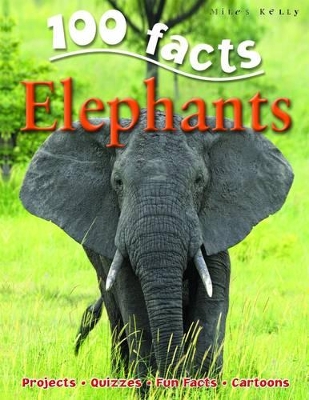 100 Facts - Elephants book