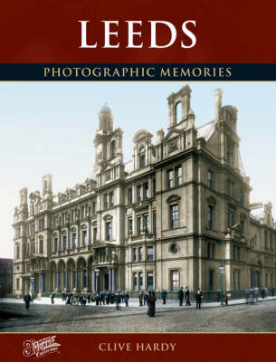 Leeds: Photographic Memories book