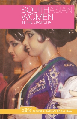 South Asian Women in the Diaspora by Nirmal Puwar