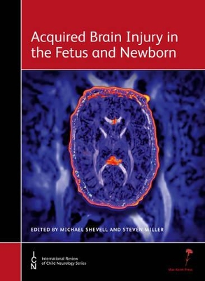 Acquired Brain Injury in the Fetus and Newborn book