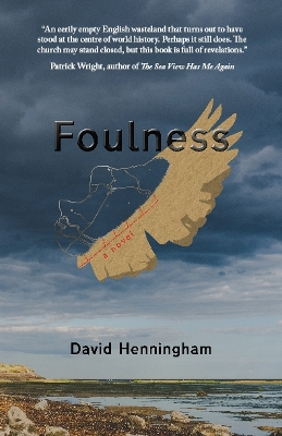 Foulness: a novel by David Henningham