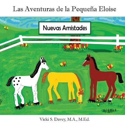 Las Aventuras de la Peque�a Eloise: Nuevas Amistades book