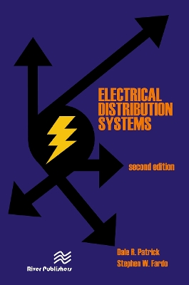 Electrical Distribution Systems by Dale R. Patrick