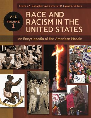 Race and Racism in the United States [4 volumes] by Charles A. Gallagher