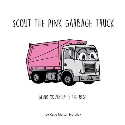 Scout the Pink Garbage Truck book