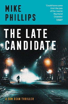 The Late Candidate (Sam Dean Thriller, Book 2) book