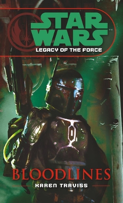 Star Wars: Legacy of the Force II - Bloodlines book