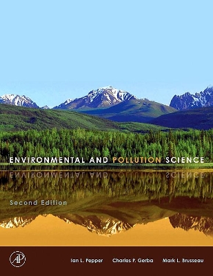 Environmental and Pollution Science by Mark L. Brusseau