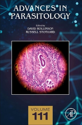 Advances in Parasitology: Volume 111 book