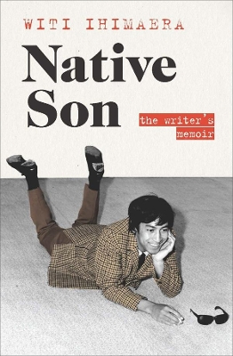 Native Son: The Writer's Memoir book