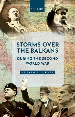 Storms over the Balkans during the Second World War book