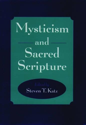 Mysticism and Sacred Scripture book