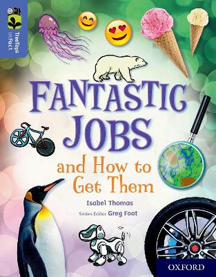Oxford Reading Tree TreeTops inFact: Oxford Level 17: Fantastic Jobs and How to Get Them book