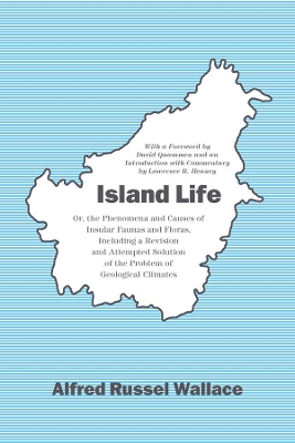 Island Life by Alfred Russel Wallace