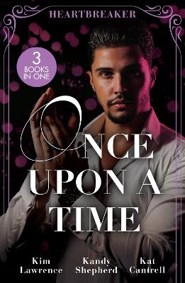 Once Upon A Time: Heartbreaker: The Heartbreaker Prince (Royal & Ruthless) / Crown Prince's Chosen Bride / The Things She Says book