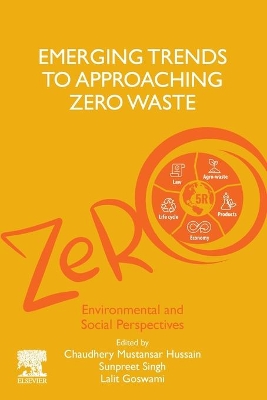 Emerging Trends to Approaching Zero Waste: Environmental and Social Perspectives book