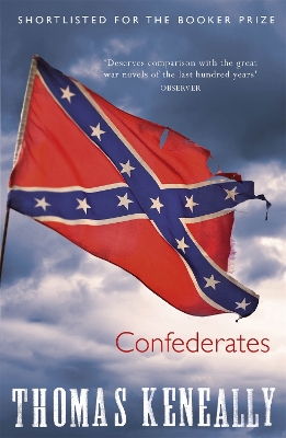 Confederates by Thomas Keneally