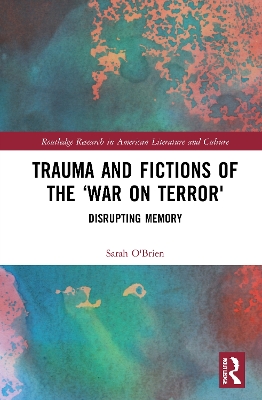 Trauma and Fictions of the 