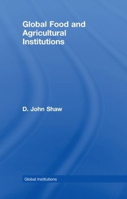 Global Food and Agricultural Institutions book