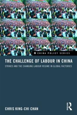 Challenge of Labour in China book
