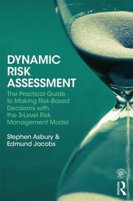 Dynamic Risk Assessment by Stephen Asbury
