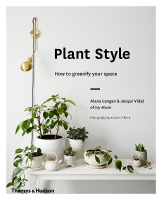 Plant Style by Alana Langan