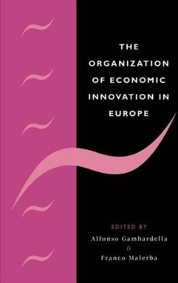 Organization of Economic Innovation in Europe book