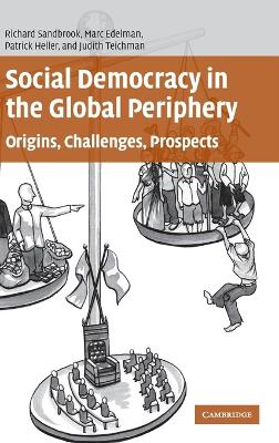 Social Democracy in the Global Periphery book