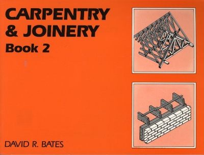 Carpentry and Joinery Book 2 book