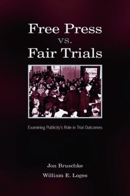 Free Press Vs. Fair Trials book