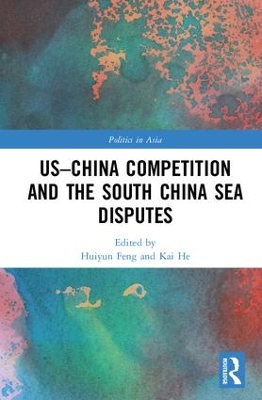 US-China Competition and the South China Sea Disputes book