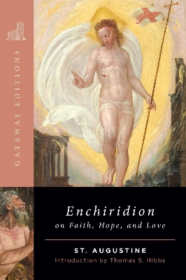 Enchiridion on Faith, Hope and Love book