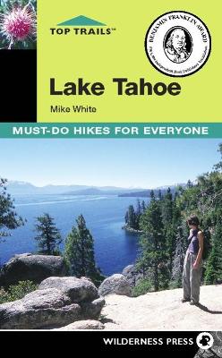 Top Trails: Lake Tahoe book