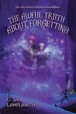 Awful Truth about Forgetting book