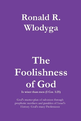 The Foolishness of God Volume 2 book