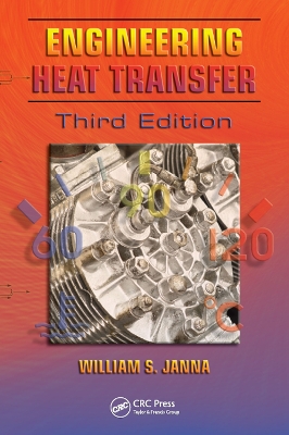 Engineering Heat Transfer by William S. Janna