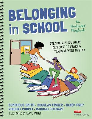 Belonging in School: Creating a Place Where Kids Want to Learn and Teachers Want to Stay--An Illustrated Playbook book