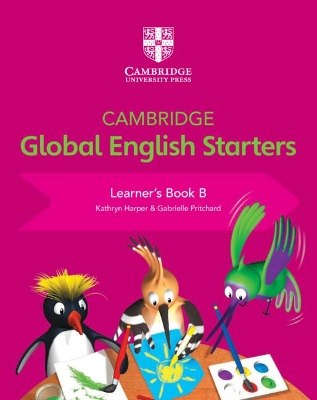 Cambridge Global English Starters Learner's Book B book