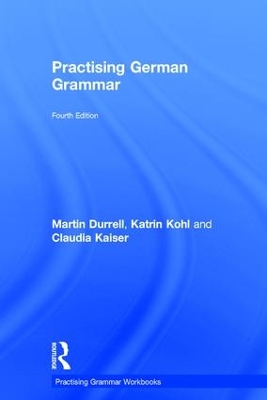 Practising German Grammar by Martin Durrell