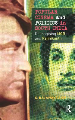 Popular Cinema and Politics in South India book