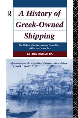 History of Greek-Owned Shipping book