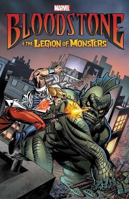 Bloodstone & the Legion of Monsters by Dan Abnett