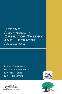 Recent Advances in Operator Theory and Operator Algebras book