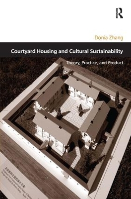 Courtyard Housing and Cultural Sustainability book